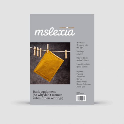 Mslexia Magazine - Issue 67