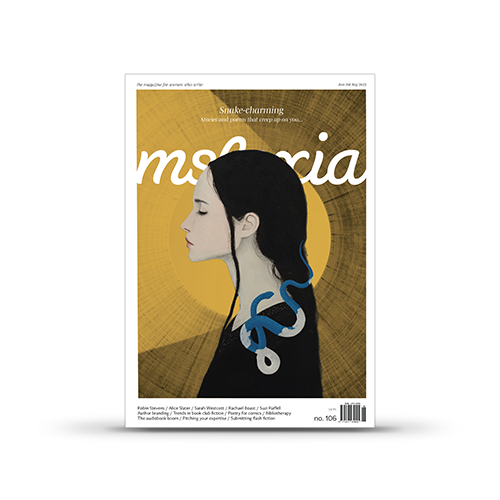 Mslexia Magazine - Issue 106