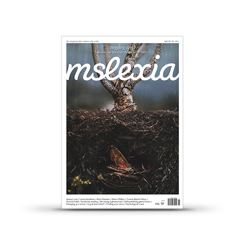 Mslexia Magazine - Issue 91
