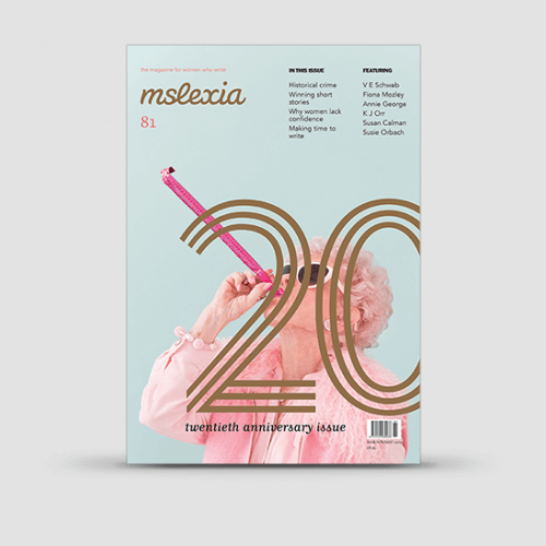 Mslexia Magazine - Issue 81
