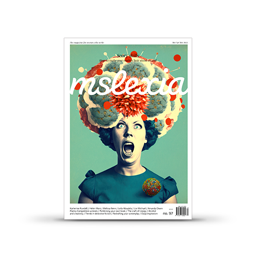 Mslexia Magazine - Issue 97